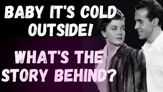 Frank Loesser Baby It's Cold Outside Song Meaning | MishMash Song Analysis.