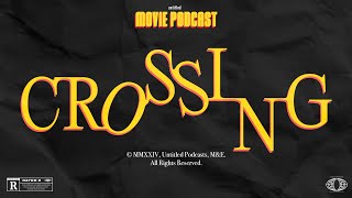 Crossing (Guest: Levan Akin)