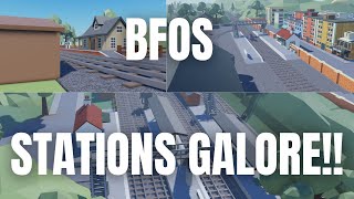 BFOS New Update | Stations GALORE!!