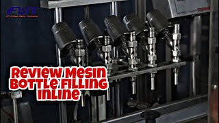 Review Mesin Bottle Filling Inline atau Intermittent