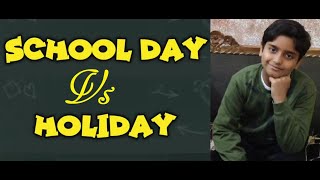 School Day Vs Holiday | Daily Routine | Namune Brothers | Aayu Ka New Video