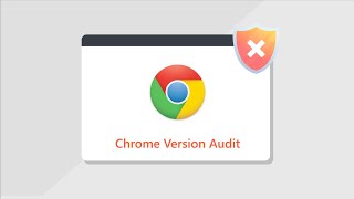 Chrome Version Lansweeper Reports | Find all outdated Google Chrome installations in your network