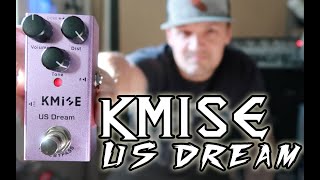 KMISE US Dream Distortion Pedal Review