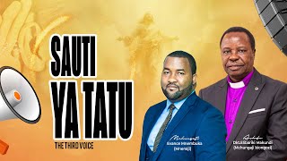 SAUTI YA TATU | NA MCH. EVANCE MNEMBUKA | SECOND SERVICE | 21.4.2024 | CCWC MEDIA