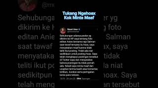 Kadrun kalo ngehoax cuma minta maaf