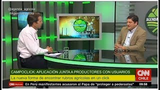 Apps Campoclick y Campoclima son dadas a conocer en Agenda Agrícola de CNN