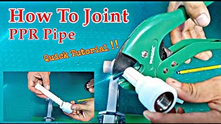 How To Joint PPR Pipe DIY