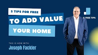 5 Tips to add Value to your Home for Free!