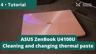 Speed Up Your ASUS ZenBook U4100U - Prevent Overheating With Dust Cleaning & New Thermal Paste