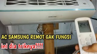 SOLUSI AC SAMSUNG REMOT GAK BISA BERFUNGSI