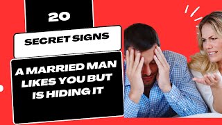 20 Secret Signs A Married Man Likes You But Is Hiding It