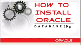 How to Install Oracle Database