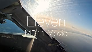 Eleven - A MD-11 Movie