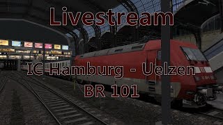 Train Simulator - IC von Hamburg nach Uelzen mit der BR 101