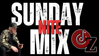 The Flavor w/ DJ Oz Ozzy- SUNDAY NITE MIX