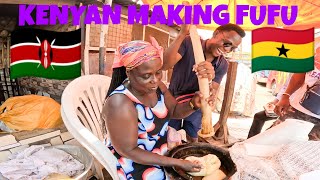 SHOCKING!!!😱 A KENYAN🇰🇪  TRYING GHANA 🇬🇭 FUFU FOR THE FIRST TIME