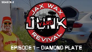 Junk Yard Revival S2 Episode #1 - Diamond Plate