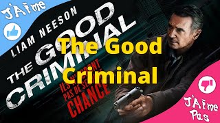 📢 [Sondage] The Good Criminal : ( 1 J’aimes 👍 ) / ( undefined J’aimes Pas 👎 ) - 14 Octobre au Cinéma