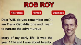 Learn English through stories | Learn English from English story | Rob Roy | Improve your English