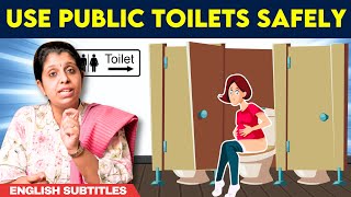 How women can avoid infection from public toilets🚻🚽பொதுக் கழிப்பறையை பாதுகாப்பாகப் பயன்படுத்துங்க!