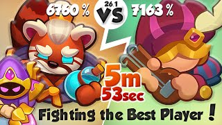 Fighting The BEST Player is Tough! 5 min 53 sec | PVP Rush Royale