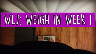 ✼WEIGHT LOSS JOURNEY: WEIGH IN WEEK 1✼ - (1/22/16) - EyeAmLolo