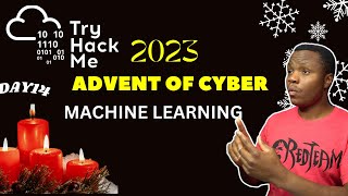 TryHackMe - Advent of Cyber 2023 - Day 14 Walkthrough | Machine Learning