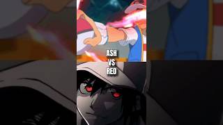 Ash VS Red