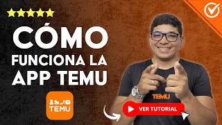 Cómo FUNCIONA la APP DE TEMU en Android y iOS | 🛍️ Aprende a Comprar Desde el Móvil 📲