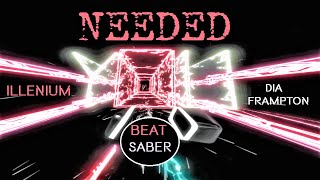 Beat Saber Gameplay-Needed you- Best Walls,Illenium feat  Dia Frampton