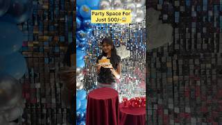 Party space for 500/-rs only.. #vizag #birthdaycelebration #partyhall #friendsparty #trendingshorts