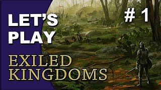 ROBBED BLIND IN THE FIRST 10 MINUTES - Let's Play Exiled Kingdoms Gameplay Part 1