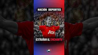 ❤️❤️ Manchester y Chicharito: un amor para recordar 🏟️ #Manchester #Chicharito #fyp #parati #reels