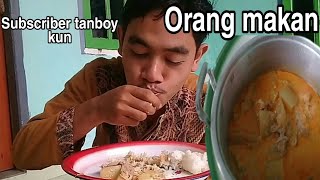 MAKAN ALA SUBSCRIBER TANBOY KUN ||VIDEO ORANG MAKAN