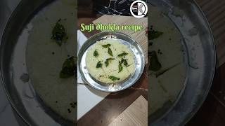 Suji dhokla recipe #shorts #suji #dhokla #dhokla_recipe #food #guratidish #youtubeshorts #recipe