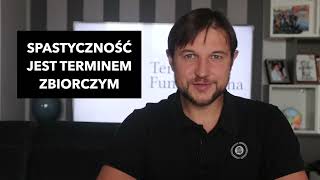 SPASTYCZNOŚĆ W UJĘCIU OSTEOPATYCZNYM – KOŃCZYNA DOLNA