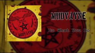 Mudvayne - Do What You Do