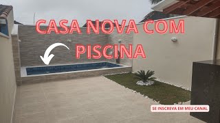 Casa nova Mongaguá piscina