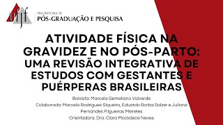 UFJF/SEMIC 2023 - “ATIVIDADE FÍSICA NA GRAVIDEZ E NO PÓS-PARTO"