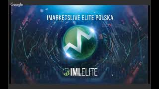 iMarketsLive Elite Prezentacja Oficjalna (najnowsze info) - Michał Kowalczyk