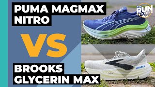 Puma MagMax Nitro Vs Brooks Glycerin Max | Which max-stack running shoe should you buy?