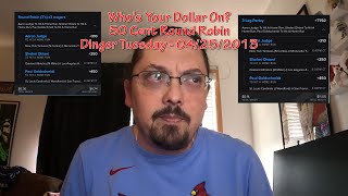 Who's Your Dollar On? 50 cent RR Dinger Tuesday Episode: 04-25-2023