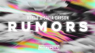 R3HAB x Sofia Carson - Rumors