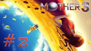 Mother 3 Playthrough Part #2