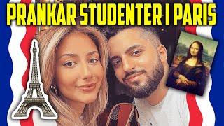 PRANKAR STUDENTER I PARIS - VLOGG