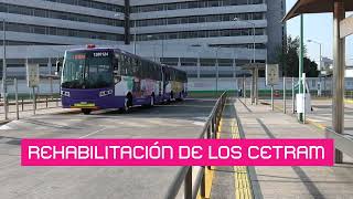 Rehabilitamos tus CETRAM