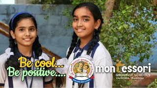 "Be cool Be positive" | English Conversation | Class -V | Montessori High School | Valigonda| TS