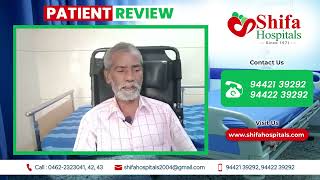 Patient Review of Shifa Hospital #ShifaHospitals #Tirunelveli #BestHospitals