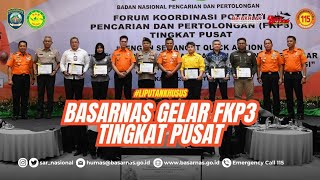 Basarnas Gelar FKP3 Tingkat Pusat