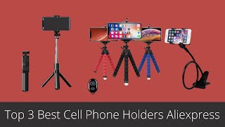 Top 3 Best Cell Phone Holders Aliexpress 2022/2023